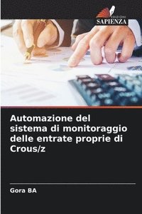 bokomslag Automazione del sistema di monitoraggio delle entrate proprie di Crous/z