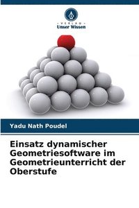 bokomslag Einsatz dynamischer Geometriesoftware im Geometrieunterricht der Oberstufe
