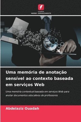 Uma memória de anotação sensível ao contexto baseada em serviços Web