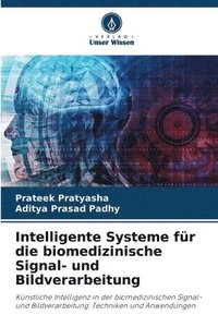 bokomslag Intelligente Systeme für die biomedizinische Signal- und Bildverarbeitung