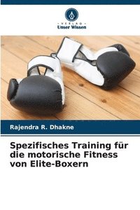 bokomslag Spezifisches Training für die motorische Fitness von Elite-Boxern
