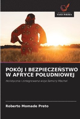 bokomslag Pokój I Bezpiecze?stwo W Afryce Poludniowej