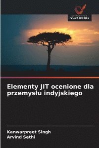 bokomslag Elementy JIT ocenione dla przemyslu indyjskiego