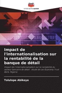 bokomslag Impact de l'internationalisation sur la rentabilité de la banque de détail