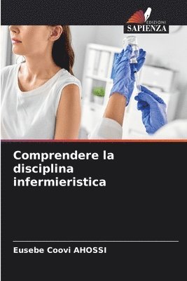 bokomslag Comprendere la disciplina infermieristica