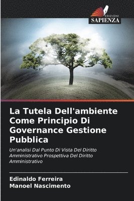 bokomslag Tutela Dell'ambiente Come Principio Di Governance Gestione Pubblica