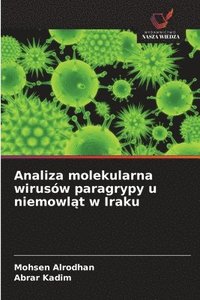 bokomslag Analiza molekularna wirusów paragrypy u niemowl?t w Iraku