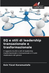 bokomslag EQ e stili di leadership transazionale e trasformazionale
