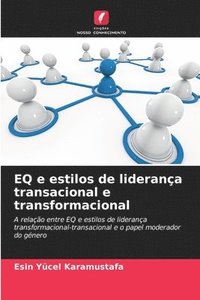 bokomslag EQ e estilos de liderança transacional e transformacional