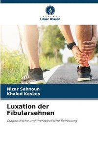 bokomslag Luxation der Fibularsehnen