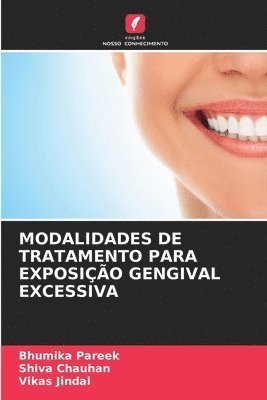bokomslag Modalidades de Tratamento Para Exposição Gengival Excessiva