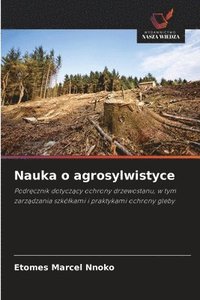 bokomslag Nauka o agrosylwistyce
