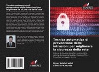 bokomslag Tecnica automatica di prevenzione delle intrusioni per migliorare la sicurezza della rete