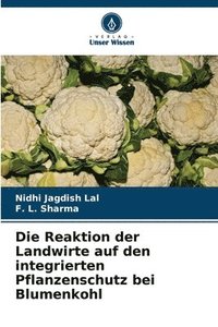 bokomslag Reaktion der Landwirte auf den integrierten Pflanzenschutz bei Blumenkohl