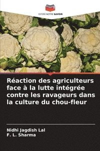 bokomslag Réaction des agriculteurs face à la lutte intégrée contre les ravageurs dans la culture du chou-fleur