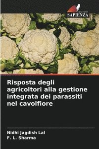 bokomslag Risposta degli agricoltori alla gestione integrata dei parassiti nel cavolfiore