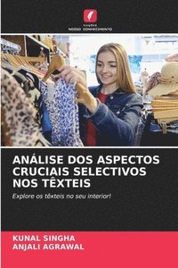 bokomslag Análise DOS Aspectos Cruciais Selectivos Nos Têxteis