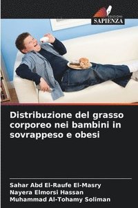 bokomslag Distribuzione del grasso corporeo nei bambini in sovrappeso e obesi