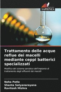 bokomslag Trattamento delle acque reflue dei macelli mediante ceppi batterici specializzati