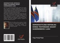 bokomslag Demokratyczna Republika Konga Testowanie Zasady Suwerenno?ci Ludu