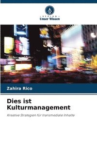 bokomslag Dies ist Kulturmanagement