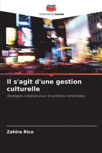 bokomslag Il s'agit d'une gestion culturelle