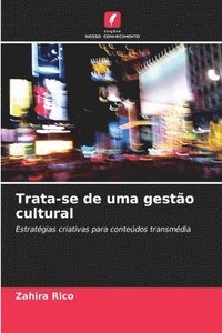 bokomslag Trata-se de uma gestão cultural