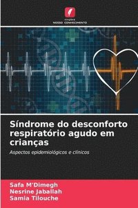 bokomslag Síndrome do desconforto respiratório agudo em crianças