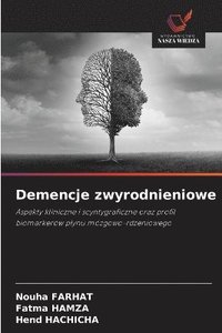 bokomslag Demencje zwyrodnieniowe