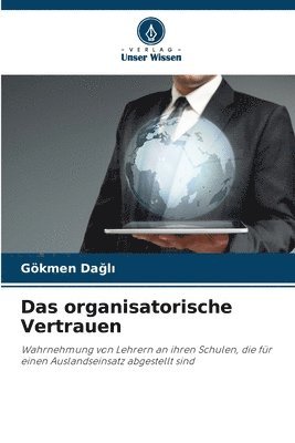 organisatorische Vertrauen