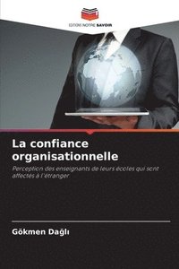 bokomslag confiance organisationnelle