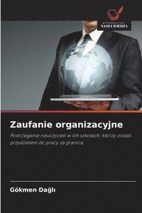bokomslag Zaufanie organizacyjne