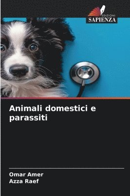 Omar Amer, Azza Raef - Animali domestici e parassiti, Häftad