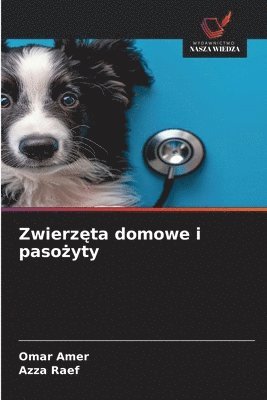 Zwierzęta domowe i pasożyty