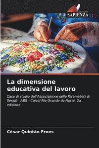 bokomslag La dimensione educativa del lavoro