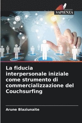 fiducia interpersonale iniziale come strumento di commercializzazione del Couchsurfing
