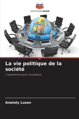 vie politique de la société