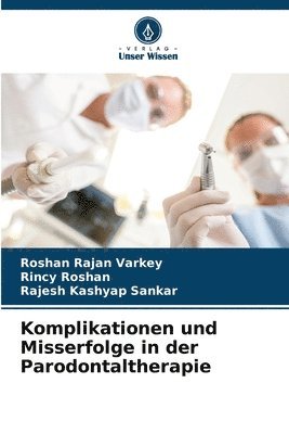 bokomslag Komplikationen und Misserfolge in der Parodontaltherapie