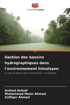 Gestion des bassins hydrographiques dans l'environnement himalayen