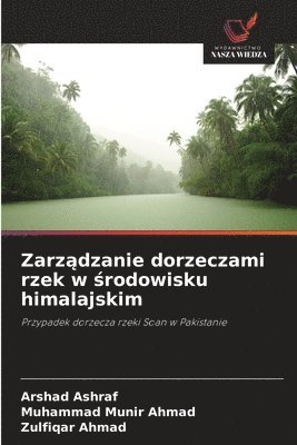 Zarządzanie dorzeczami rzek w środowisku himalajskim