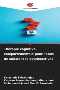 bokomslag Thérapie cognitivo-comportementale pour l'abus de substances psychoactives