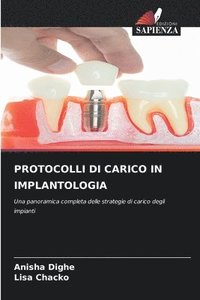 bokomslag Protocolli Di Carico in Implantologia