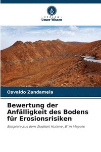 bokomslag Bewertung der Anfälligkeit des Bodens für Erosionsrisiken
