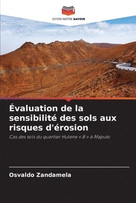 bokomslag Évaluation de la sensibilité des sols aux risques d'érosion