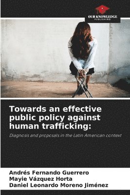 bokomslag Towards an effective public policy against human trafficking
