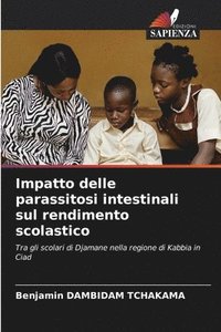 bokomslag Impatto delle parassitosi intestinali sul rendimento scolastico