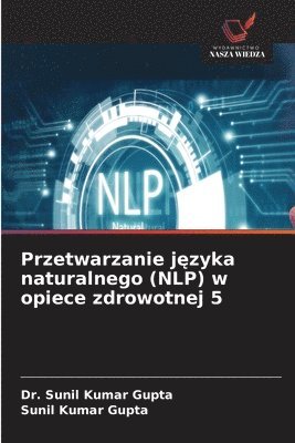 bokomslag Przetwarzanie j?zyka naturalnego (NLP) w opiece zdrowotnej 5
