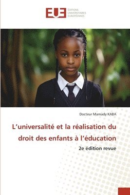 bokomslag L'universalité et la réalisation du droit des enfants à l'éducation