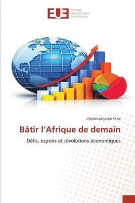 Cheikh-Mbacké Sène, Cheikh-Mbacké - Bâtir l'Afrique de demain, Häftad
