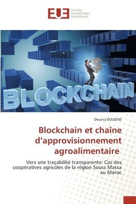 bokomslag Blockchain et chaîne d'approvisionnement agroalimentaire